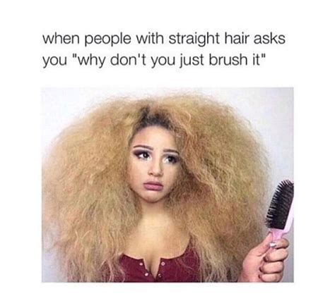 We assume hair in shambles. Pin by Darcey Stanley on Quotes & Meme's | Curly hair ...