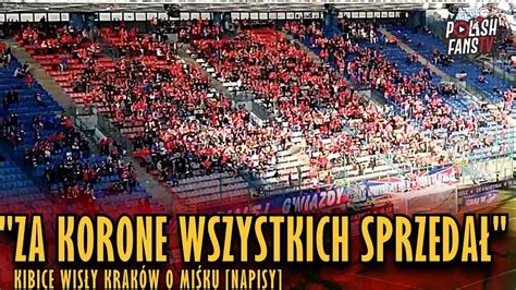 Maybe you would like to learn more about one of these? "ZA KORONE WSZYSTKICH SPRZEDAŁ" - kibice Wisły Kraków o ...