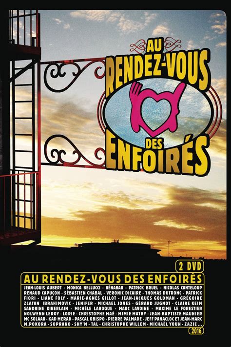 Unfortunately there are no concert dates for les enfoirés scheduled in 2021. Les Enfoirés 2016 ... Au rendez-vous des Enfoirés - Seriebox