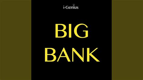 Der bic (bank identifier code) ist ein international standardisierter schlüssel zur weltweiten identifikation von banken. Big Bank (Instrumental) - YouTube