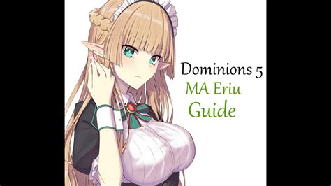 The best d&d board games; Dominions 5: MA Eriu Guide - YouTube