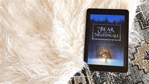 The magical adventure begun in the bear and the nightingale continues as brave vasya, now a young woman, is forced to choose between marriage i love books that grab my attention from page one and maintain it until i hear audible hopes you have enjoyed this program. the bear and the. Book Review: The Bear and the Nightingale by Katherine ...