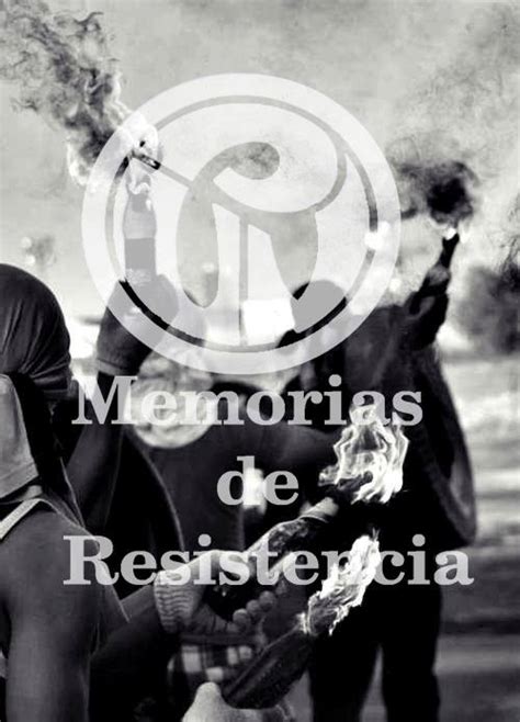 Que la resistencia no es un grupo. Memorias de resistencia UPN - Posts | Facebook