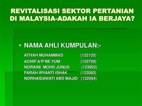 Sebelum tarikh itu, kesultanan melayu melaka sudah memiliki. Nama Syarikat Pertanian Di Malaysia