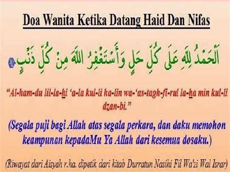 Doa i'tidal dibaca dalam sholat baik fardhu maupun sunnah yakni setelah rukuk, bangkit dan tegak dengan mengangkat kedua tangan setinggi telinga. Doa Haid - Blog Kesehatan Anda