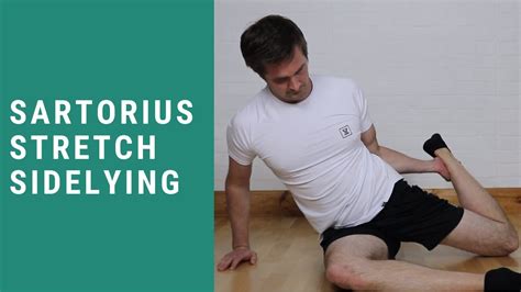 It is long and thin, running across the thigh in a inferomedial the sartorius is positioned more superficially than the other muscles in the leg. Sartorius Stretch Sidelying - YouTube