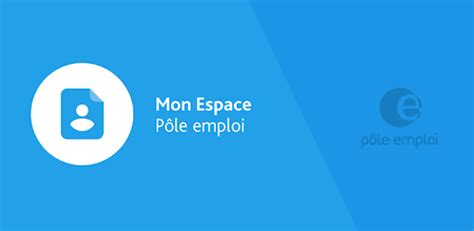 Compte officiel de pôle emploi. Mon Espace - Pôle emploi - Apps on Google Play