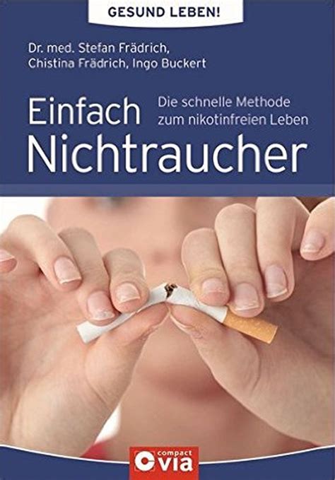 Die app vermittelt zigarettenfreunden die lust am aufhören. stefan-fraedrich-einfach-nichtraucher | Nichtraucher in 5 ...