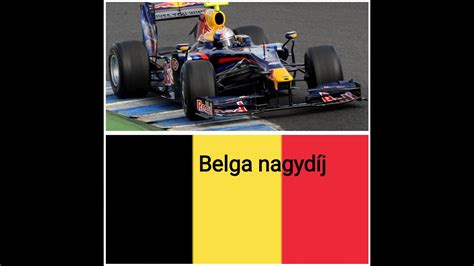 Itt van a belga nagydíj további programja. F1 2009 Belga nagydíj 146 rész Vettel RedBull - YouTube