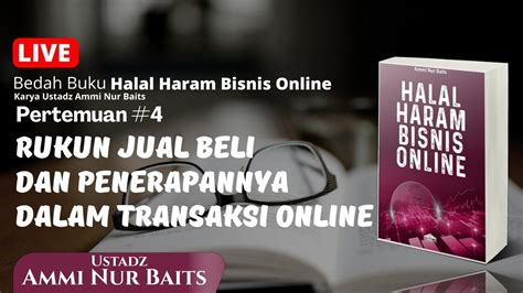 Islam sebagai agama sempurna mengatur hampir seluruh aspek kehidupan termasuk dalam segi ekonomi khususnya masalah jual beli. Syarat Jual Beli dan Penerapanya Dalam Transaksi Online ...