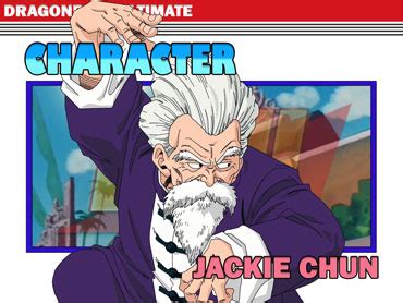 They have been indexed as male senior with black eyes and gray hair that is to ears length. Jackie Chun - Dragon Ball Ultimate DragonBall-Ultimate %DragonBall %Dragon ll Z %DragonBallSuper ...