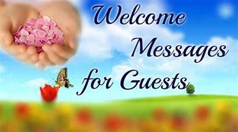 Maybe you would like to learn more about one of these? Welcome Messages for Guests, Smaple Guest Welcome Message