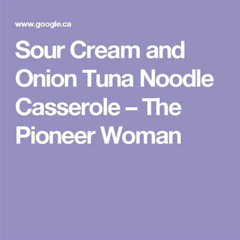 Substitute about 2 cups cooked cubed chicken or swanson(r) chunk chicken, drained, for tuna. Tuna Noodle Casserole Pioneer Woman _ Tuna Noodle ...