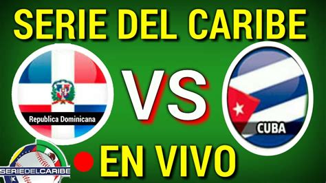 ¡cardenales de venezuela, son finalistas! EN VIVO CUBA VS REPUBLICA DOMINICANA 🔴EN VIVO SERIE DEL ...