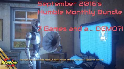 A sneak peek of sorts! Humble Monthly Bundle | September 2016 Review - YouTube