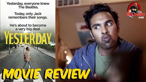 Only if your personal bar is pretty low to clear. YESTERDAY - MOVIE REVIEW (2019) - YouTube