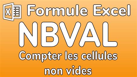 Excel - La formule NBVAL - Compter les cellules qui contiennent des ...