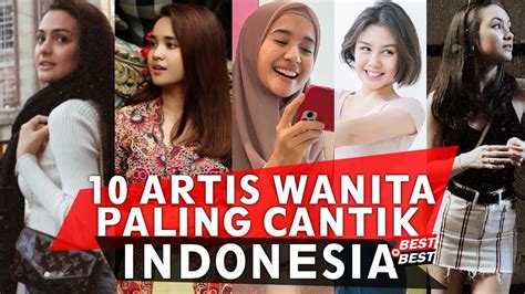 We did not find results for: Top 10 Artis Wanita Cantik Indonesia 2019 - YouTube