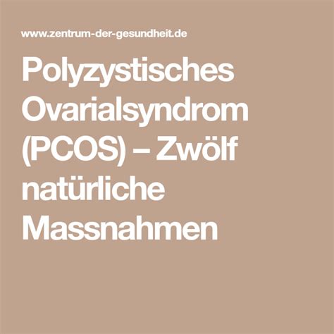 We did not find results for: Polyzystisches Ovarialsyndrom (PCOS) - Natürliche ...