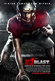 Under the influence of parents who loved him. 23 Blast (2014) - IMDb
