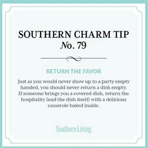 Southern charm tip 79: Return the Favor | Southern belle secrets, Southern charm, Southern sayings