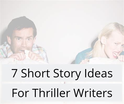 Including a list of thriller books, mystery books, psychological thrillers, and romantic suspense books.#thriller #mystery. Seven Short Story Ideas for Thriller Writers (With images ...