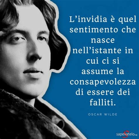 L'invidia è la cattiveria delle persone insulse e deboli, che possono farsi notare solo screditando gli altri. non appena nasce la virtù, nasce contro di lei l'invidia, e farà prima il corpo a perdere la sua ombra che la. frasi belle Archivi | Pagina 3 di 14 | Sapevatelo