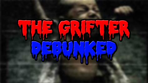 Your input will affect cover photo selection, along with input from. The Grifter Debunked - YouTube