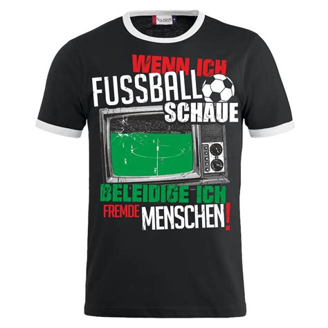 Deutschland unterliegt england im achtelfinale der em. T-Shirt Wenn ich Fussball schaue WM Fans Deutschland ...