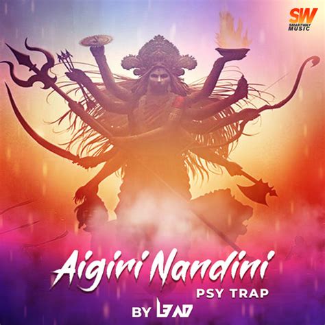 Hi seema ji, thanks for your valuable feedback. Aigiri Nandini (Psy Trap) Song Download: Aigiri Nandini ...