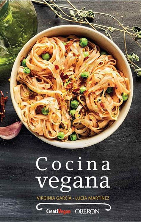 Lee una clasificación de productos de libro cocina vegana con mayor número de ventas. Libro Cocina Vegana (con imágenes) | Cocina vegana ...