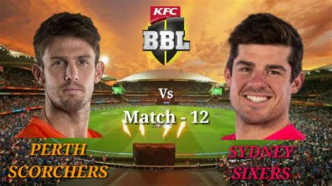 Sydney sixers win by 9 wickets. BBL: Match 12 - Perth Scorchers vs Sydney Sixers - Optus ...