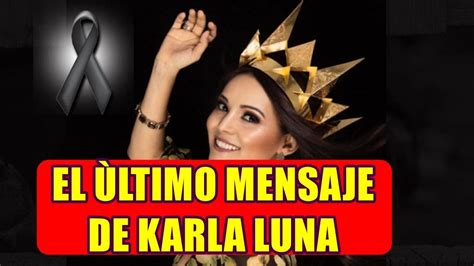 Las hermanas tienen procesos aquí. KARLA LUNA dejò su ÙLTIMO GRAN MENSAJE se mantuvo POSITIVA ...