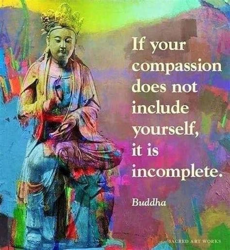 A generous heart, kind speech, and a life of service and compassion are the buddha. Compassion for self | Buddha thoughts, Buddhist quotes ...