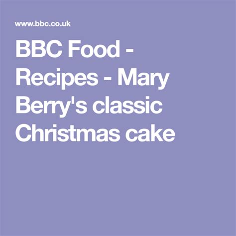Slow cooked gammon with mustard sauce. Mary Berry's classic Christmas cake recipe | Recipe | Christmas cake, Mary berry, Berries