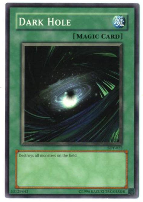 Destroy all monsters on the field. Yu-Gi-Oh Card - SDY-022 - DARK HOLE (common): BBToyStore ...