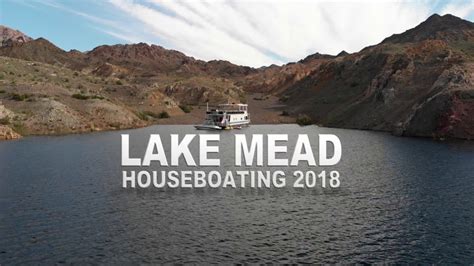 Maybe you would like to learn more about one of these? Lake Mead Houseboating 2018 - YouTube