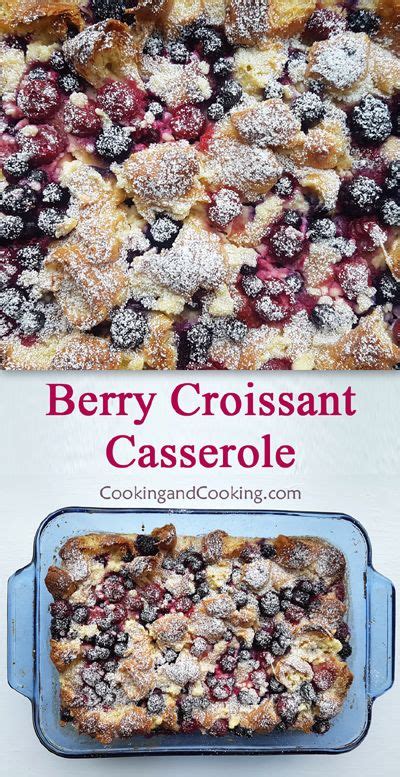 Maybe you would like to learn more about one of these? Berry Croissant Casserole | Breakfast Casserole Recipe ...