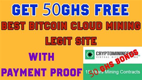 Slush is probably one of the best and most popular mining pools despite not being. Best legit bitcoin cloud mining site with 50ghs free bonus ...
