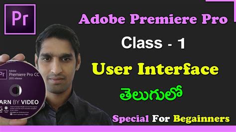 If you're just starting out, you may not know if the price is worth it for your needs and requirements. Adobe Premiere Pro CC Tutorials in Telugu | Premiere ...