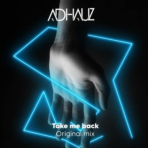 Gospel mugithi playlist mix 2019. Take Me Back (Original mix)FREE DOWNLOAD by ADHAUZ | Free ...
