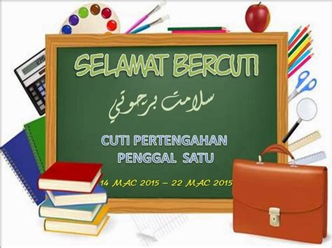 Program cuti sekolah mac 2017. Koleksi Bahan Bantu Belajar (BBM): Koleksi Template Cuti ...