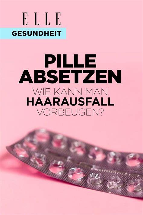 Dit weefsel zit meestal op het buikvlies. Haarausfall durch das Absetzen der Pille: Das kannst du ...