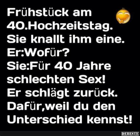 Falls ihr diese meinung teilt, dann solltet ihr einen kurzen lustigen spruch wählen. Frühstück am 40.Hochzeitstag.. | Lustige Bilder, Sprüche, Witze, echt lustig