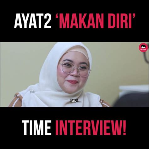 Terus nanti malam kita makan di luar. Maukerja Malaysia - Ayat-Ayat 'Makan Diri' Time Interview ...