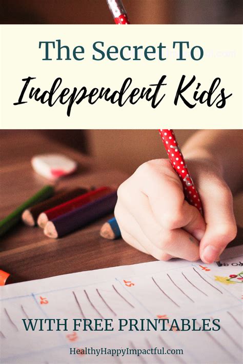 The Very Best Trick To Raise Independent Kids ...