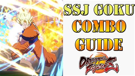 Строго 21+ гуляй рука, балдей глаза. Dragon Ball FighterZ - Super Saiyan Goku combo guide ...