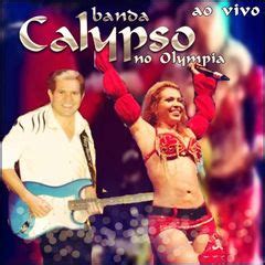 Si te gusta escuchar musica de banda calypso online, musica de banda calypso 2021. EP OFICIAL Banda Calypso Ao Vivo no Olímpia - SP - Brega ...