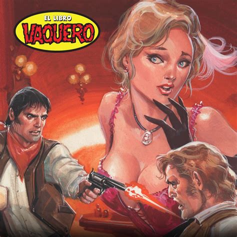 Jack burns es un tipo solitario que rechaza la civilización moderna. "El Libro Vaquero" Historieta. Sé que tienes ganas y no te ...