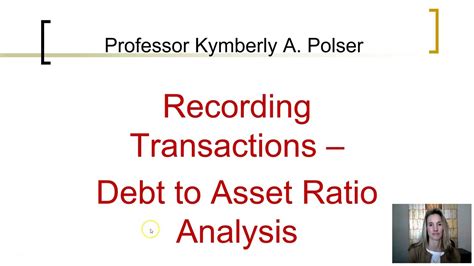 Debt includes more than loans and bonds payable. Debt to Asset Ratio ch2 - YouTube